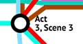 Act 3 Scene 3